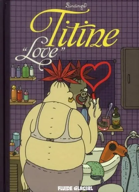 Titine au bistrot Tome 4 Titine love