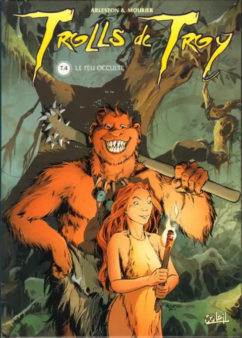 Trolls de Troy Tome 4 Le feu occulte