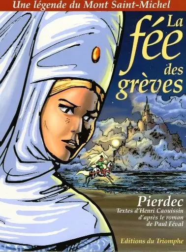 Une légende du Mont Saint-Michel La fée des Grèves