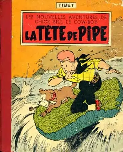 Couverture de l'album Chick Bill Tome 6 La tête de pipe