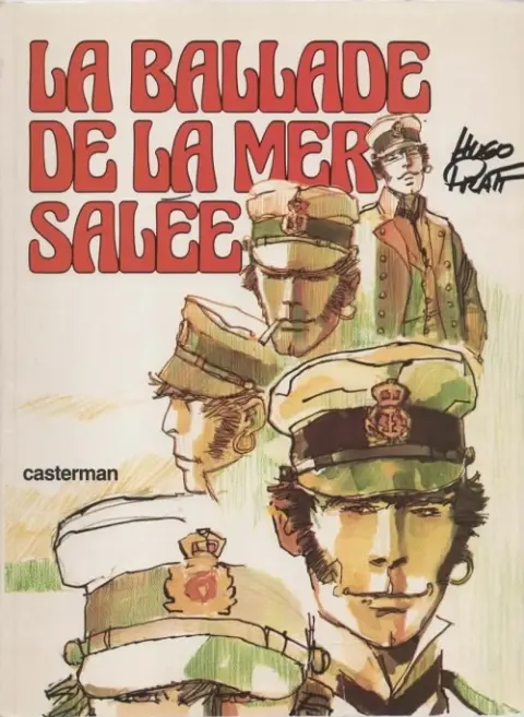Couverture de l'album Corto Maltese Tome 1 La ballade de la mer salée