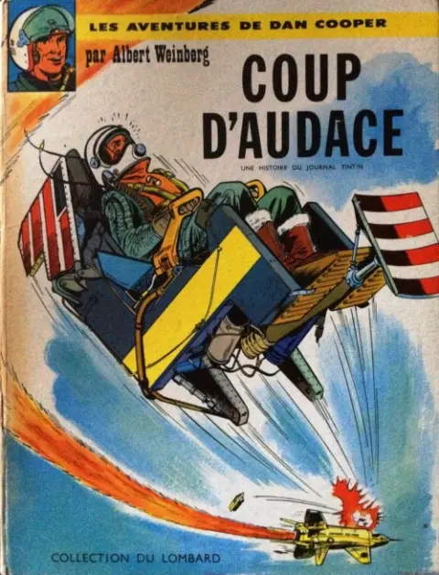 Couverture de l'album Les aventures de Dan Cooper Tome 6 Coup d'audace