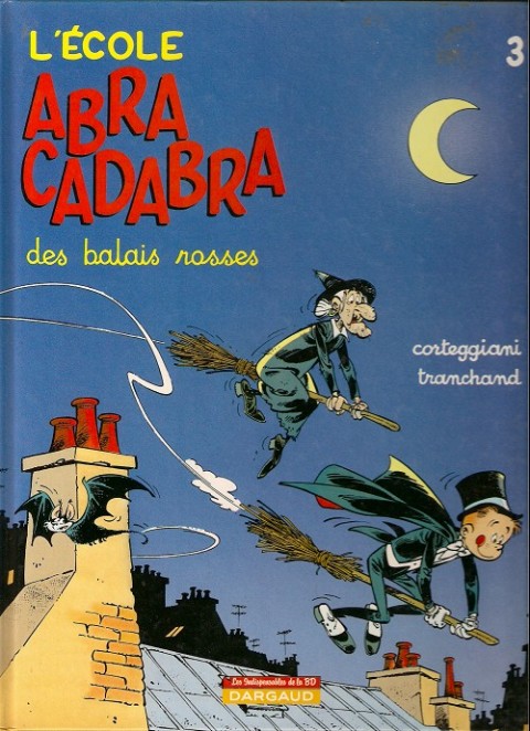 Couverture de l'album L'École Abracadabra Tome 3 Des balais rosses