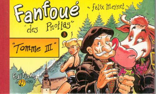 Couverture de l'album Les aventures de Fanfoué des Pnottas Tome 3 Tomme III