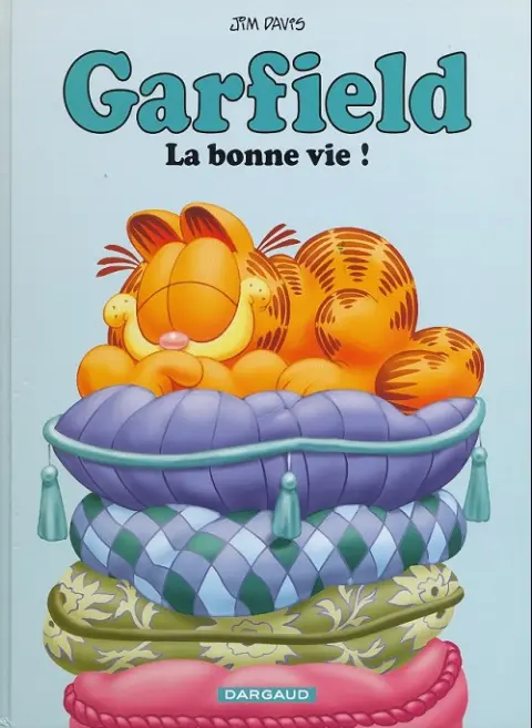 Couverture de l'album Garfield Tome 9 La bonne vie !