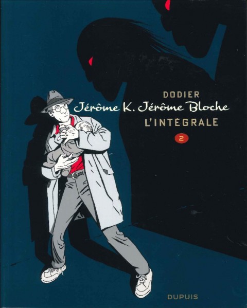 Couverture de l'album Jérôme K. Jérôme Bloche L'Intégrale 2