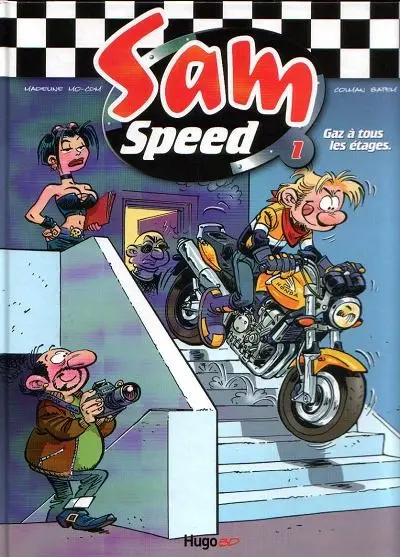 Sam Speed Tome 1 Gaz à tous les étages