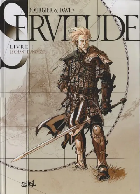 Couverture de l'album Servitude Livre I Le Chant d'Anorœr