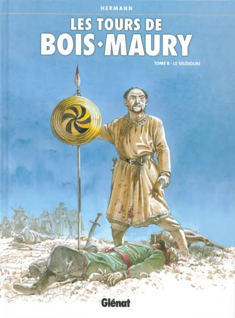 Couverture de l'album Les Tours de Bois-Maury Tome 8 Le seldjouki