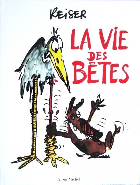 Couverture de l'album La Vie des bêtes