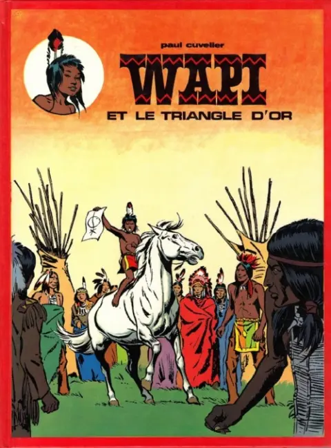 Wapi Tome 1 Wapi et le triangle d'or