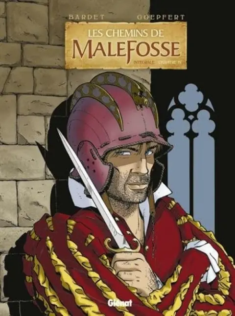 Les Chemins de Malefosse Intégrale Chapitre IV