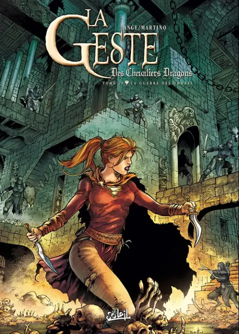 La Geste des Chevaliers Dragons Tome 25 La Guerre des ombres