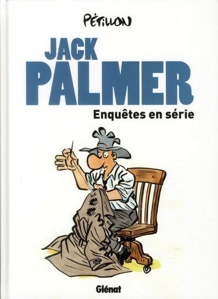 Couverture de l'album Jack Palmer Enquêtes en série