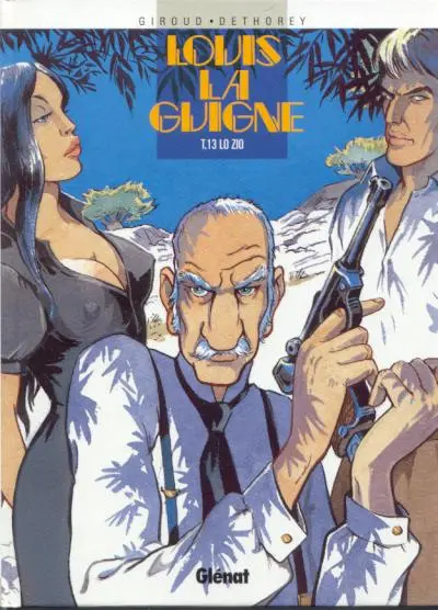Louis la Guigne Tome 13 Lo Zio