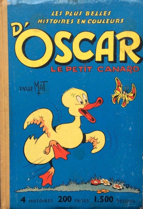 Couverture de l'album Oscar le petit canard Les plus belles histoires en couleurs d'Oscar le petit canard