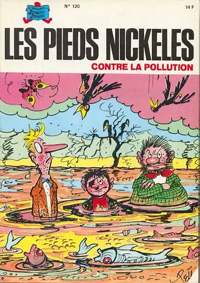 Les Pieds Nickelés Tome 120 Les Pieds Nickelés contre la pollution