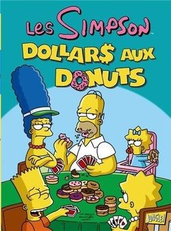 Les Simpson Tome 20 Dollar$ aux donuts