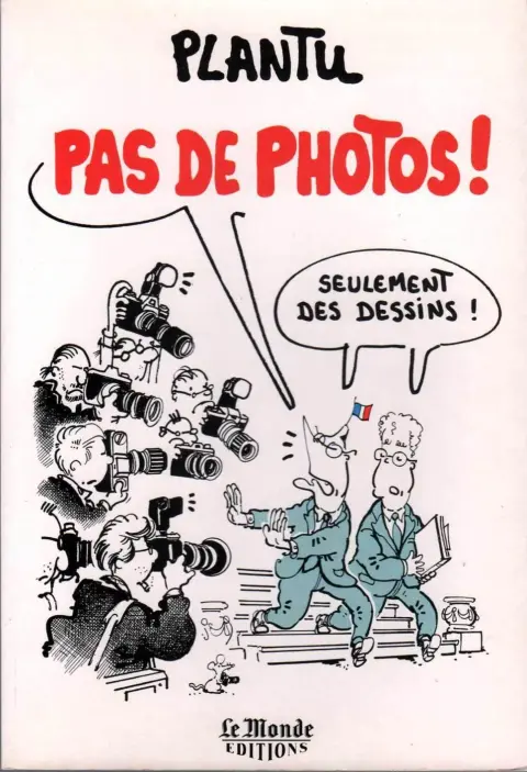 Pas de photos !
