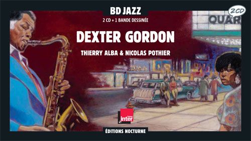 Couverture de l'album BD Jazz Dexter Gordon