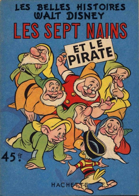Couverture de l'album Les Belles histoires Walt Disney Tome 16 Les sept nains et le pirate