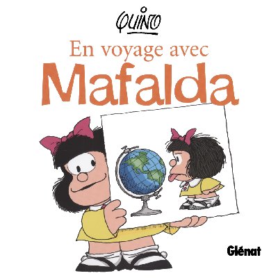 Couverture de l'album Mafalda En voyage avec Mafalda