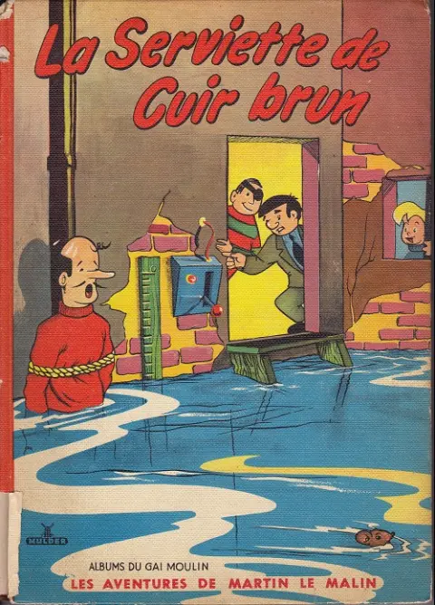 Martin le Malin Tome 13 La serviette en cuir brun