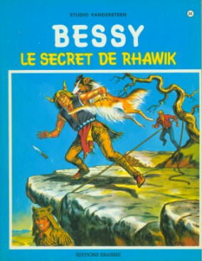 Couverture de l'album Bessy Tome 84 Le secret de Rhawik