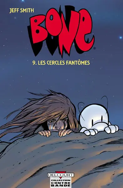 Bone Tome 9 Les cercles fantômes