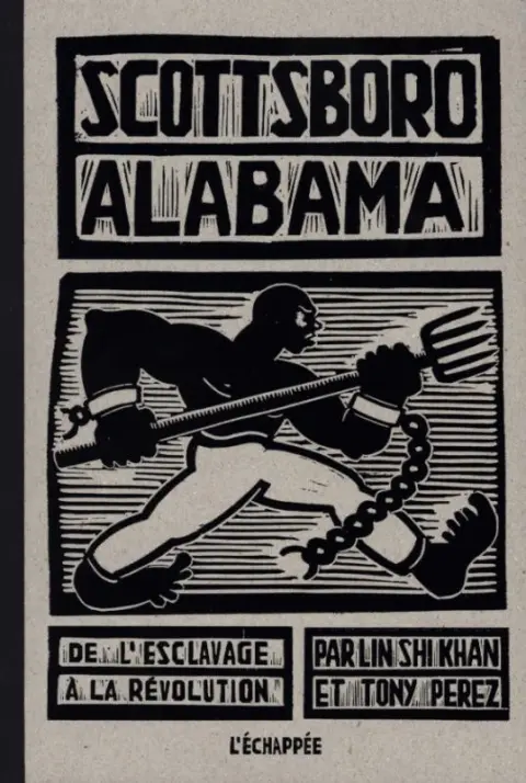 Scottsboro Alabama De l'esclavage à la révolution