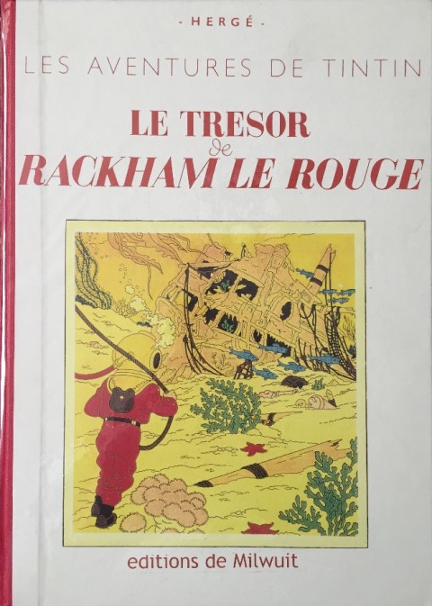 Tintin Le trésor de Rackham le rouge