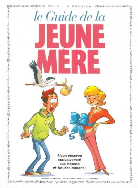 Le Guide Tome 17 Le guide de la jeune mère