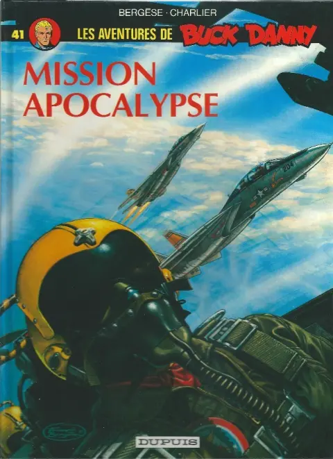 Couverture de l'album Buck Danny Tome 41 Mission Apocalypse