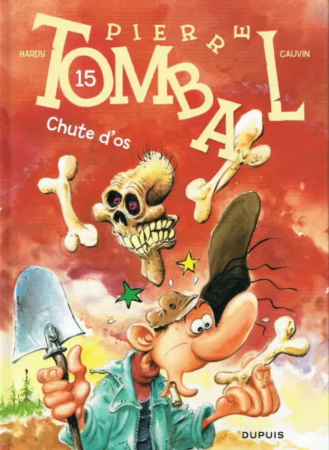 Couverture de l'album Pierre Tombal Tome 15 Chute d'os
