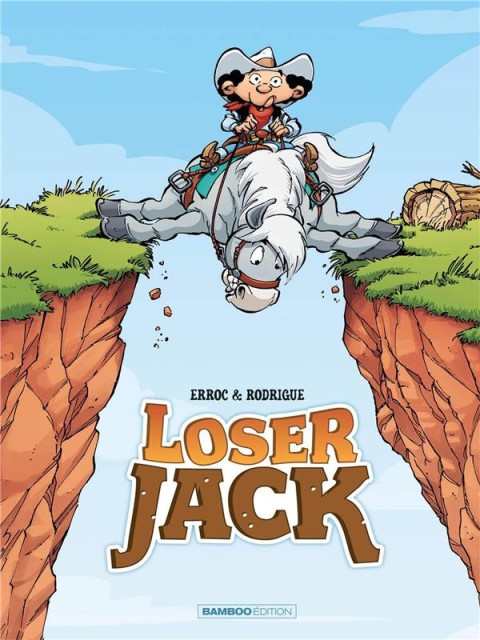 Couverture de l'album Loser Jack Tome 1
