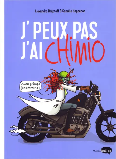 J'peux pas, j'ai chimio