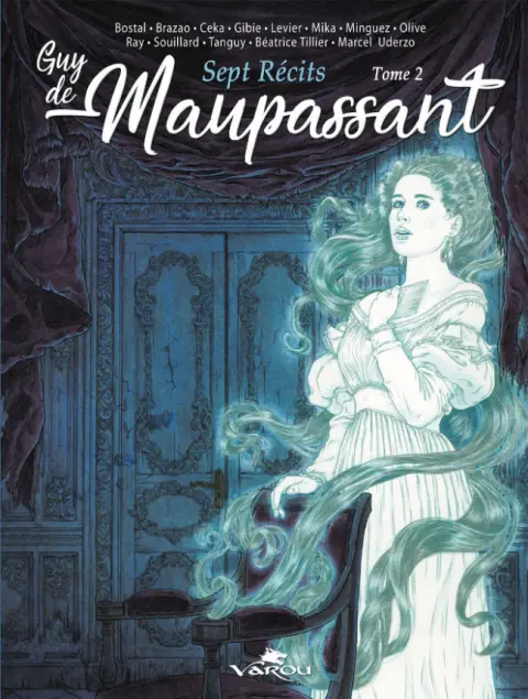 Guy de Maupassant Tome 2 Sept récits