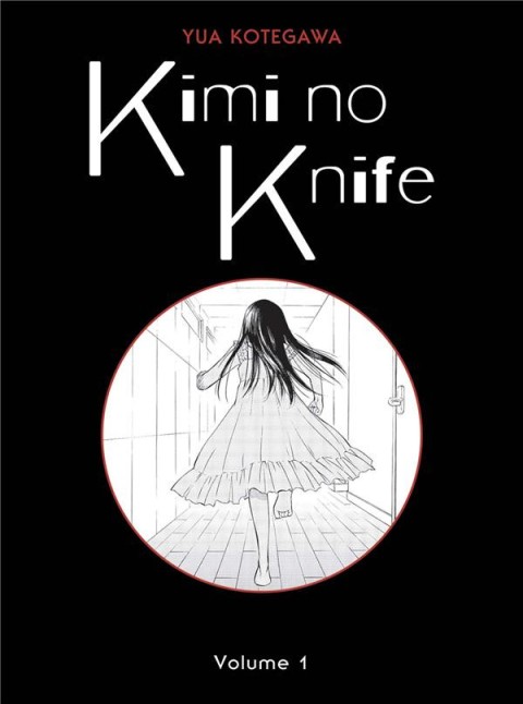 Kimi no knife Volume 1