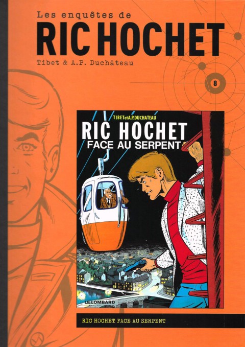 Couverture de l'album Les enquêtes de Ric Hochet Tome 8 Face au serpent