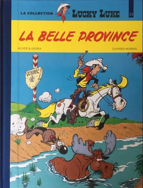 Lucky Luke La collection Tome 53 La belle province