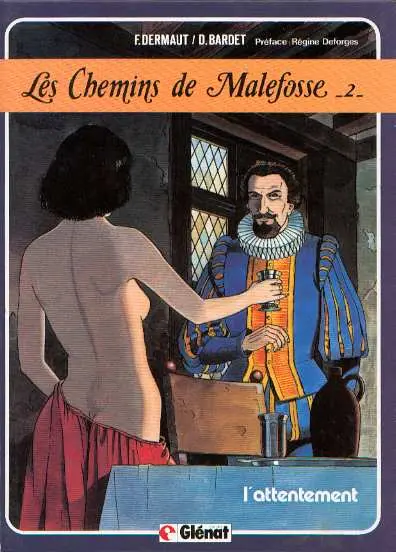 Les Chemins de Malefosse Tome 2 L'attentement
