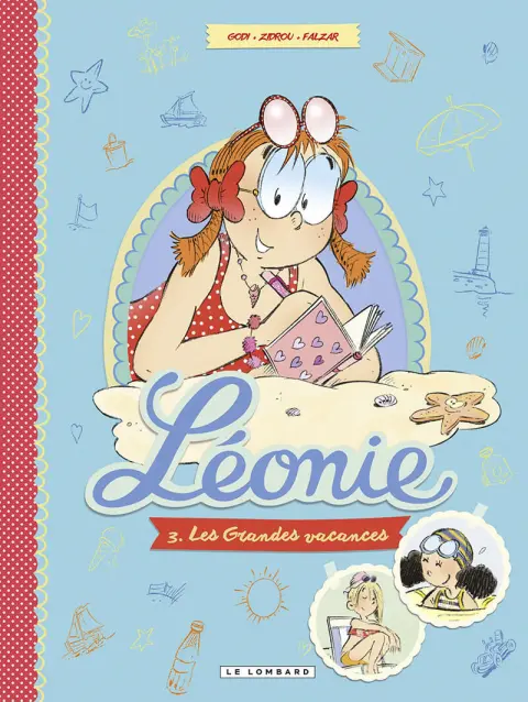 Léonie Tome 3 Les grandes vacances