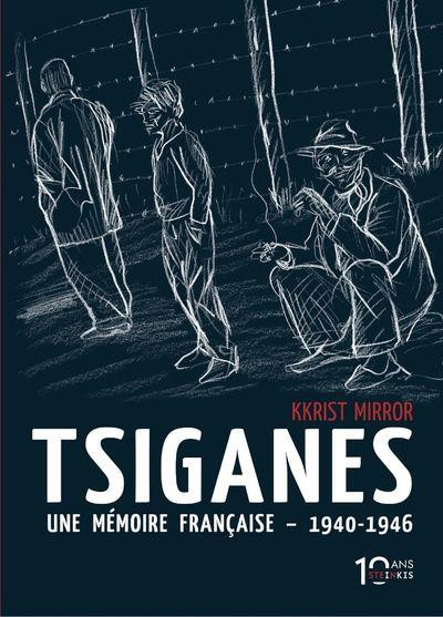 Couverture de l'album Tsiganes Une mémoire française - 1940-1946