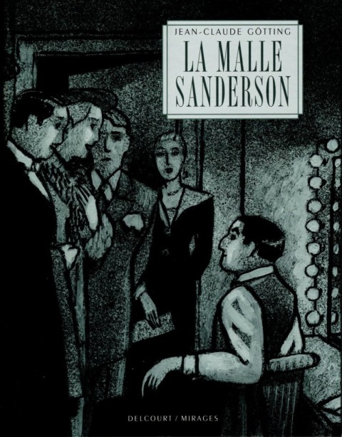 Couverture de l'album La Malle Sanderson Malle Sanderson
