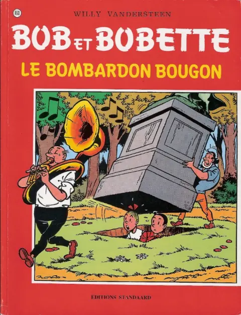 Couverture de l'album Bob et Bobette Tome 160 Le bombardon bougon