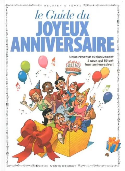 Couverture de l'album Le Guide Tome 14 Le guide du joyeux anniversaire