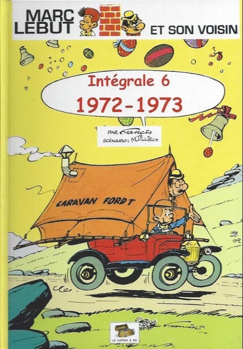 Couverture de l'album Marc Lebut et son voisin Intégrale Intégrale 6 : 1972-1973