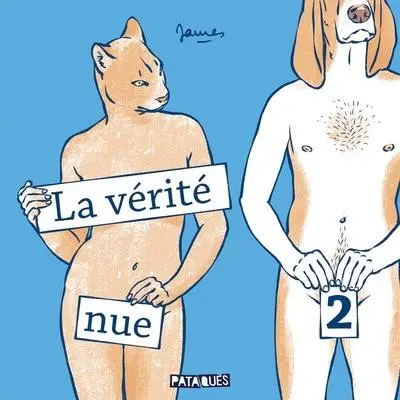 [La vérité nue] 2