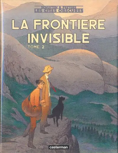 Les Cités obscures Tome 9 La frontière invisible - Tome 2