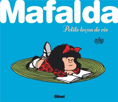 Couverture de l'album Mafalda Petite leçon de vie